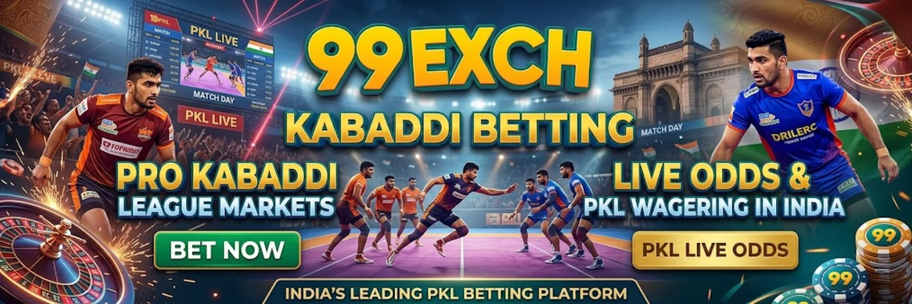 99Exch Kabaddi Betting – Pro Kabaddi League Markets, Live Odds & PKL Wagering in India